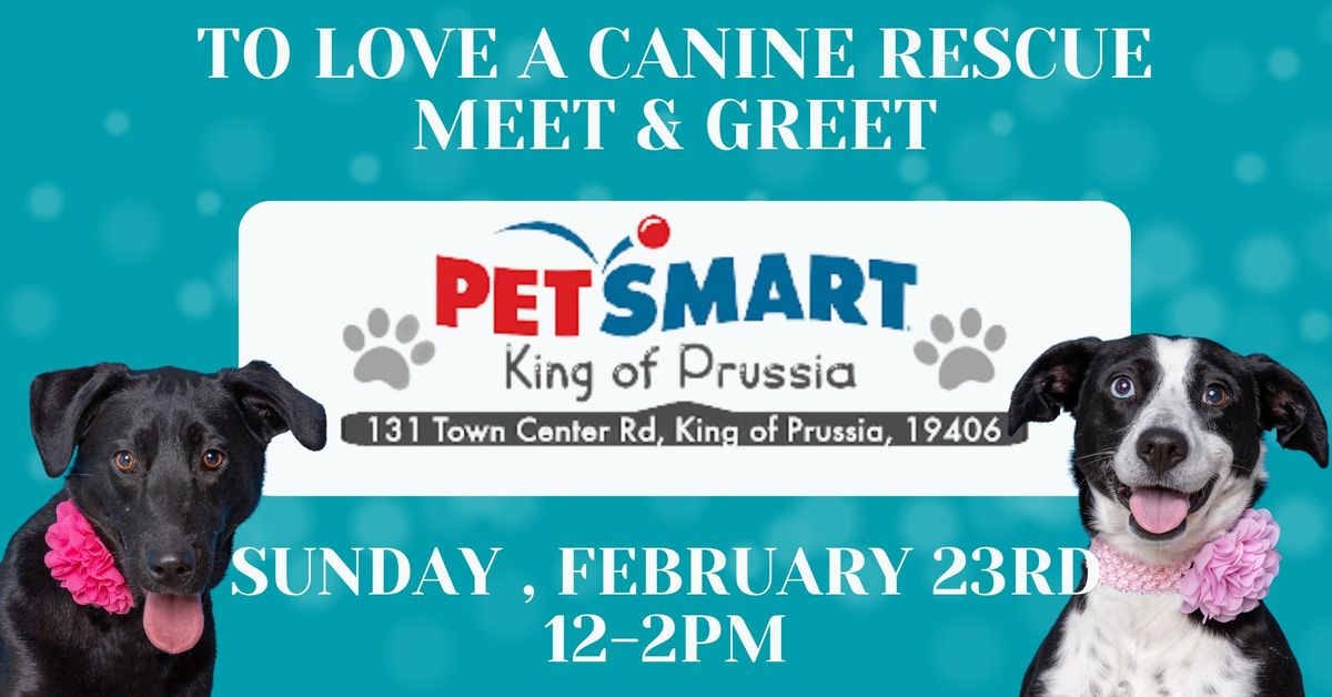 TLC Meet & Greet - PetSmart King of Prussia