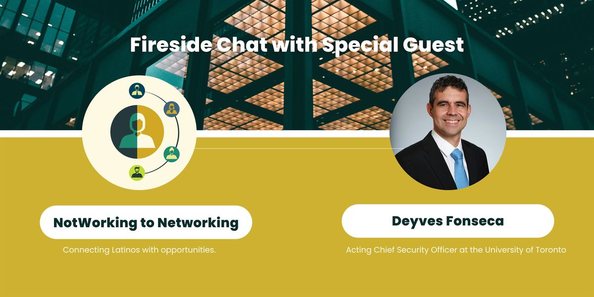 (In Person) Latinos in IT & Cybersecurity| NotWorking To Networking