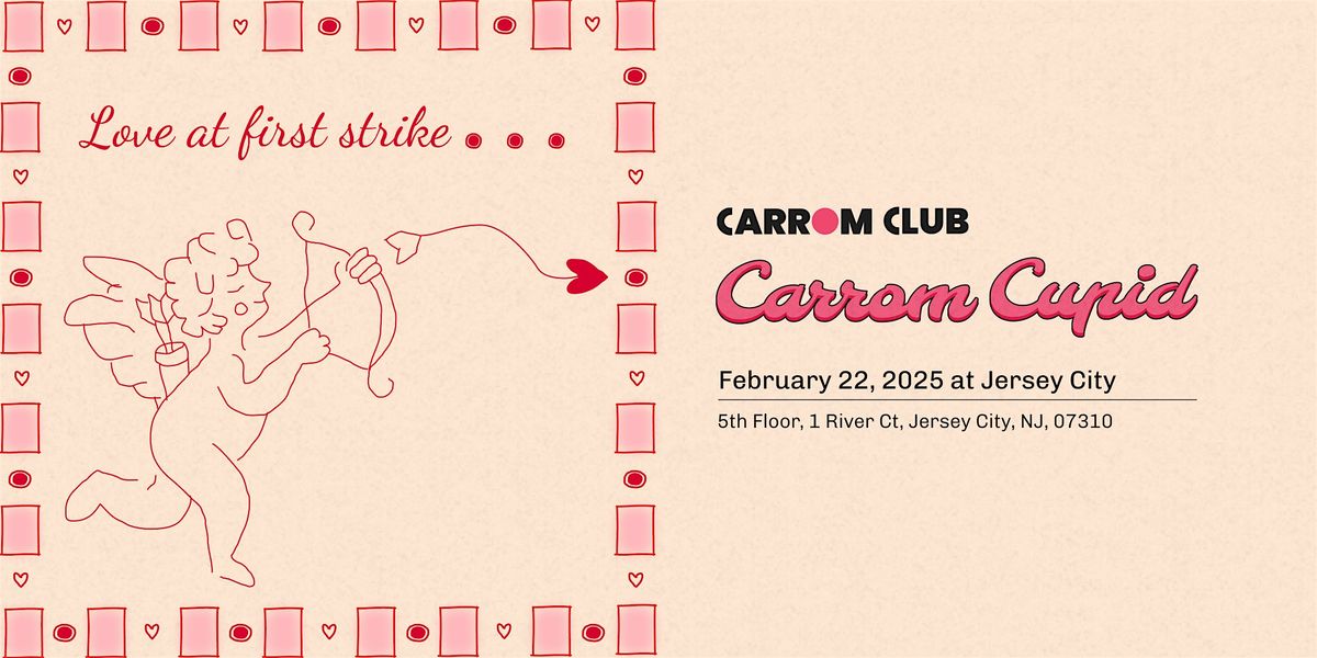 Carrom Cupid: A Games Night Mixer