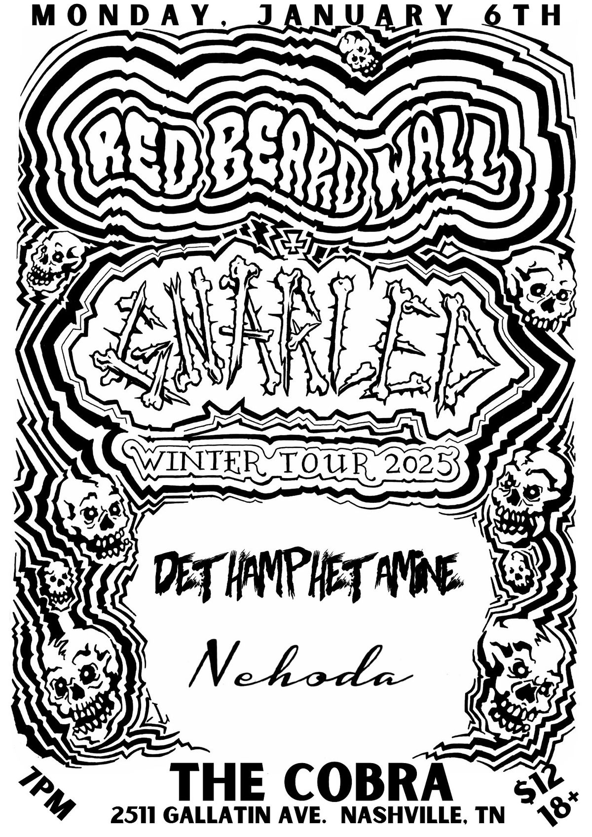 Dethamphetamine | Red Beard Wall | Gnarled | Nehoda