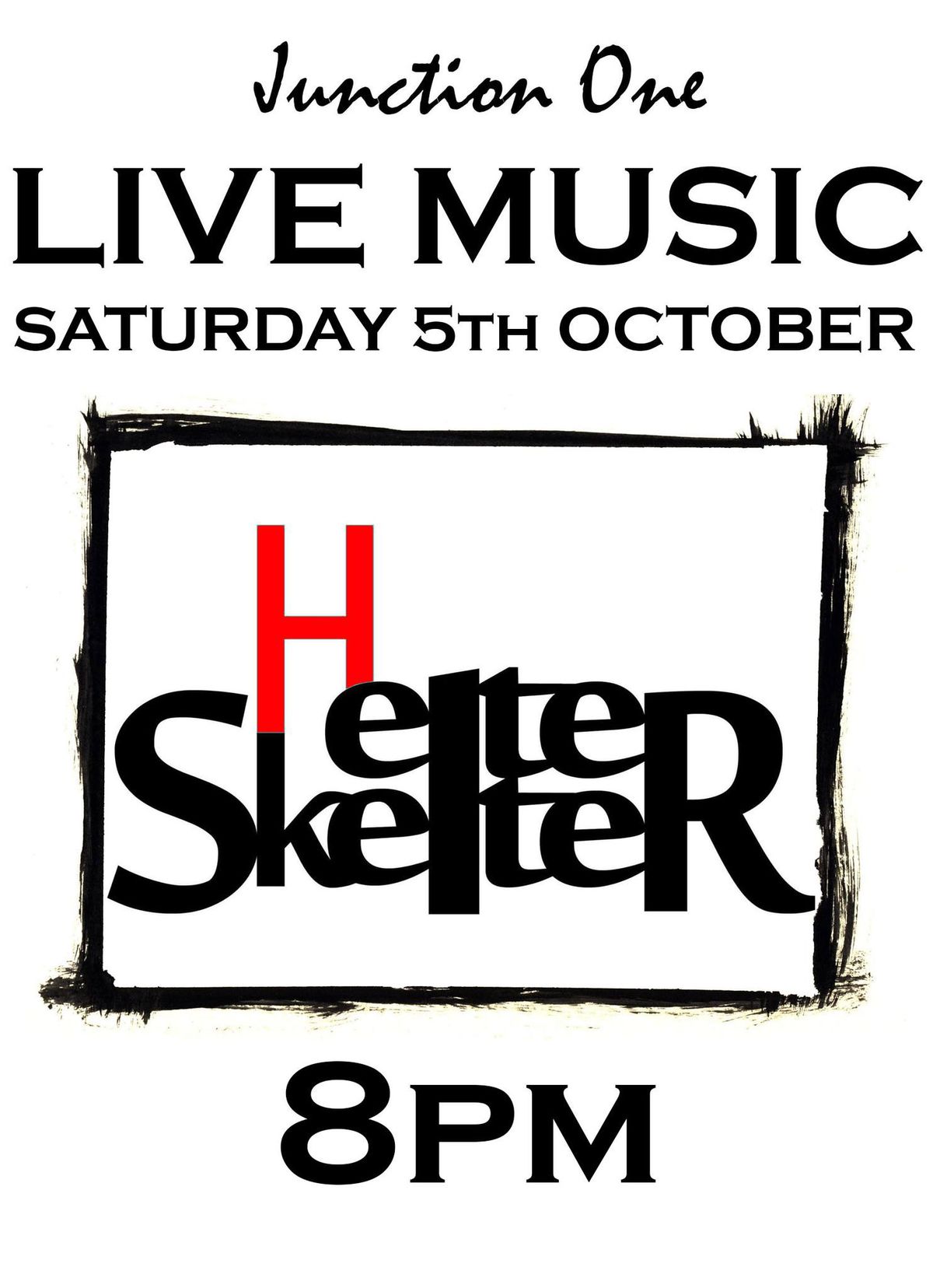 Junction One Bands >>HELTER SKELTER<<