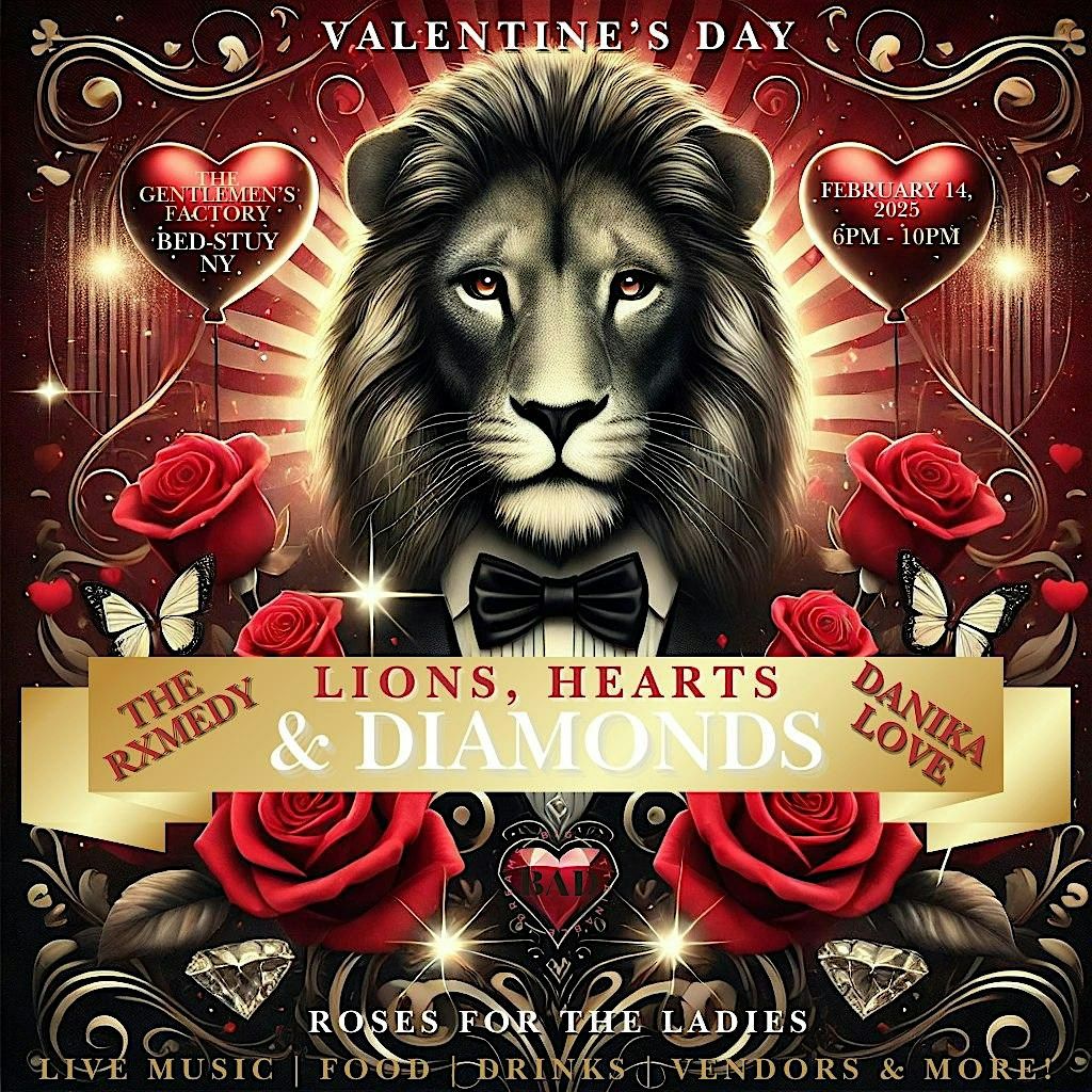 Lions, Hearts & Diamonds: An Immersive Valentine\u2019s Day Experience