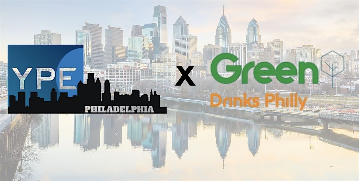October YPE Philly x Green Drinks Happy Hour