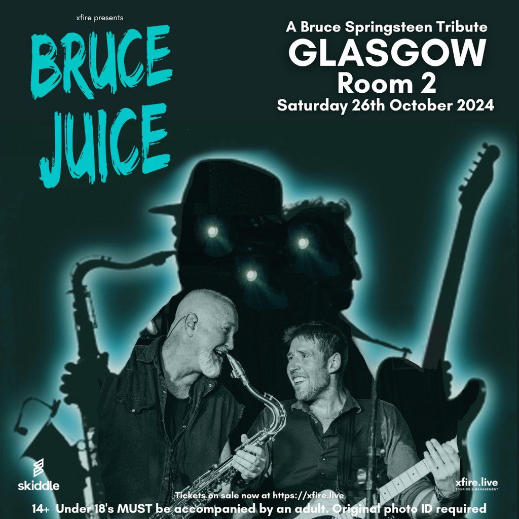 Bruce Juice: A Bruce Springsteen Tribute - Glasgow