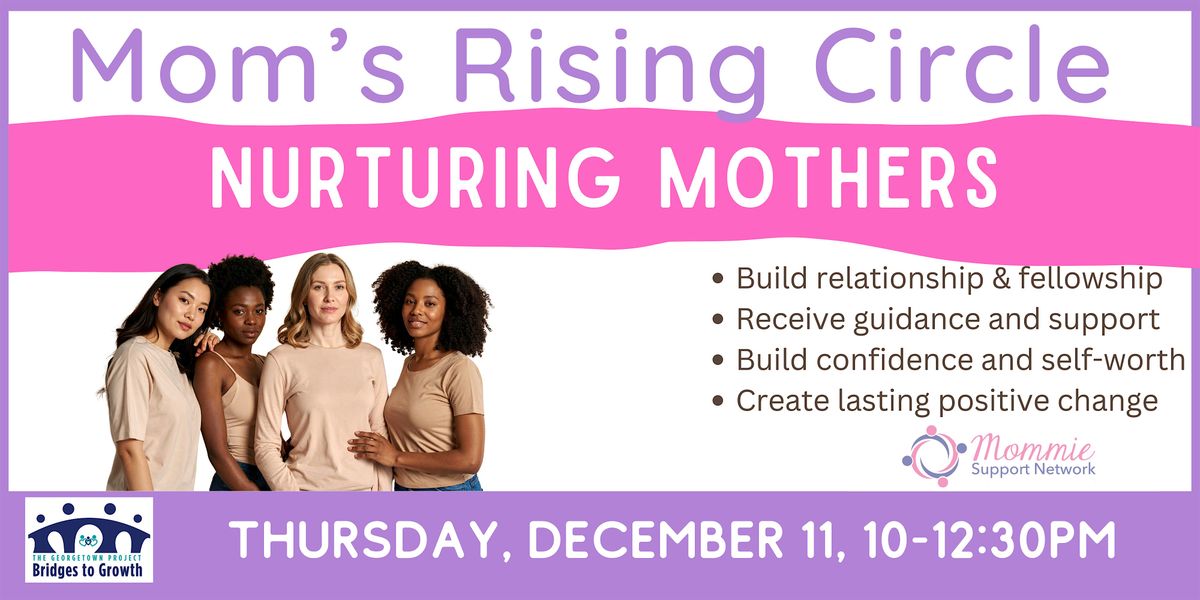 IN PERSON: Mom's Rising Circle