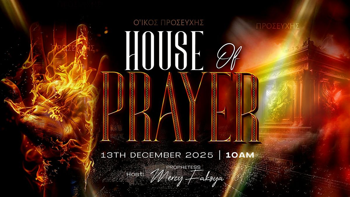 HOUSE OF PRAYER