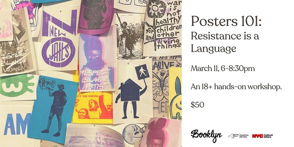 Posters 101: Resistance is a Language