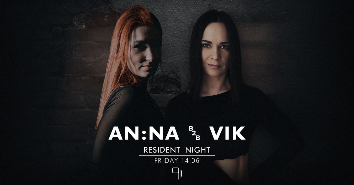 Resident Night - AN:NA b2b VIK