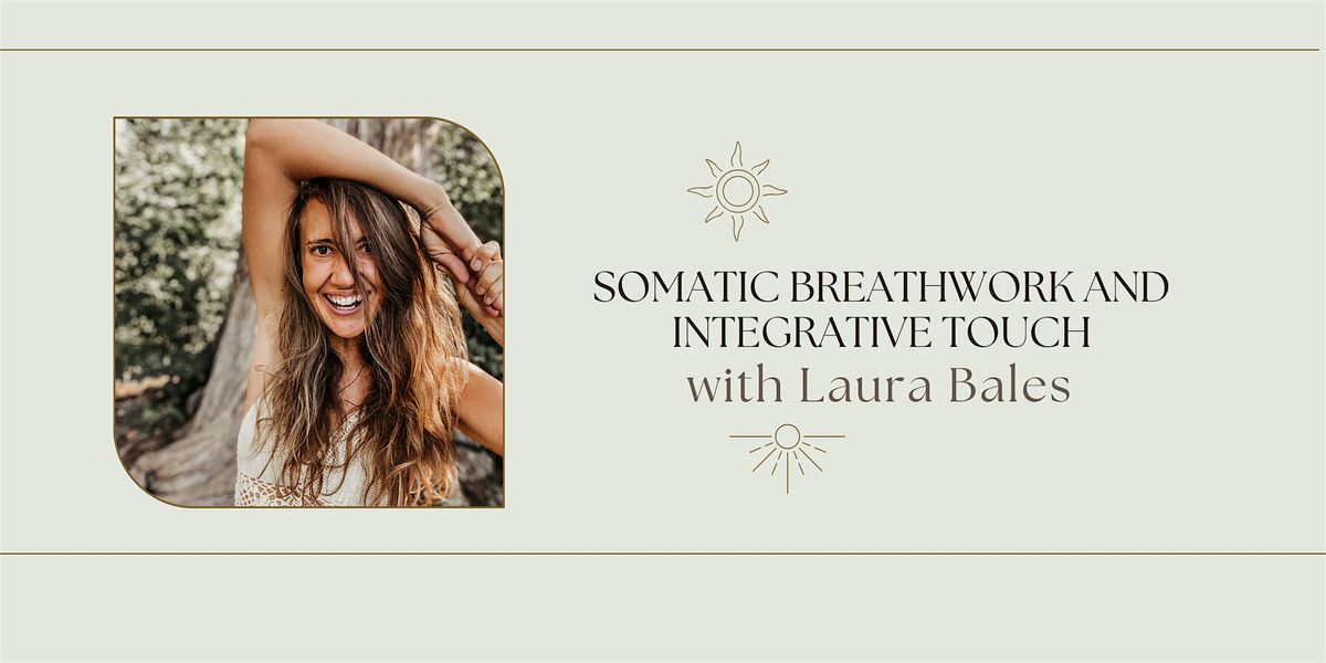 Somatic Breathwork Ceremony with Integrative Touch