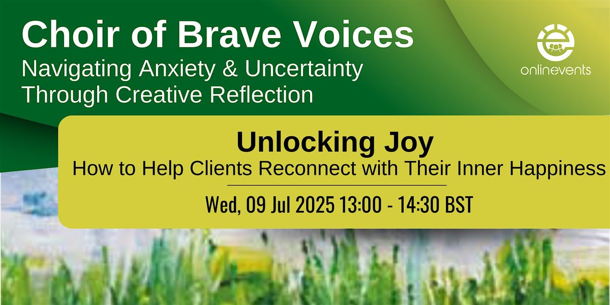 Unlocking Joy: How to Help Clients Reconnect with Their Inner Happiness