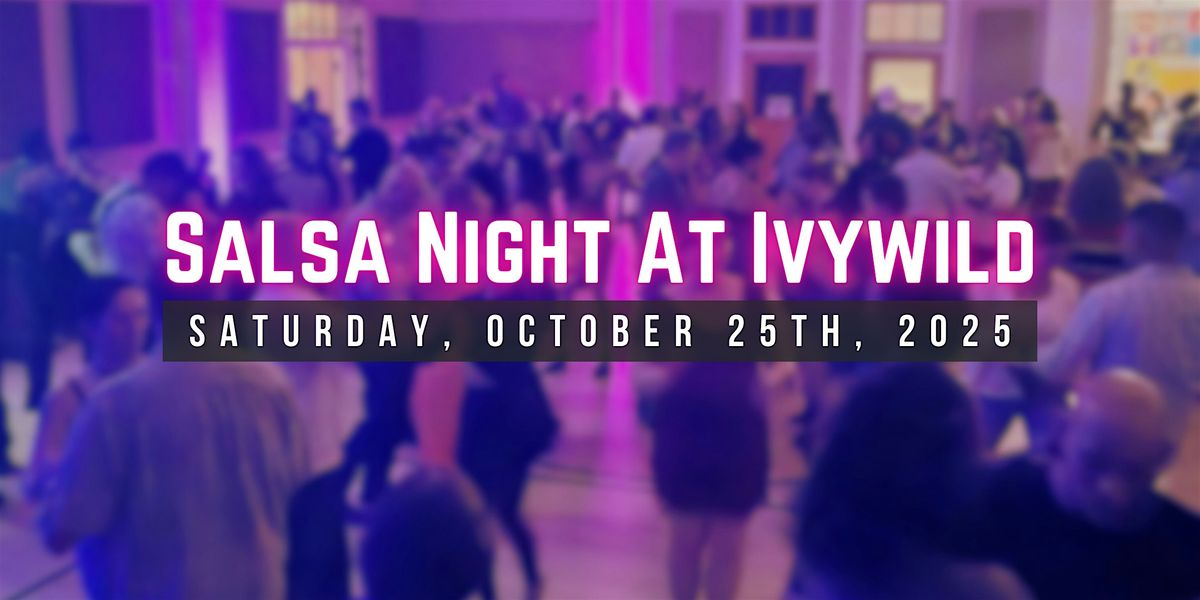 Salsa Night at Ivywild