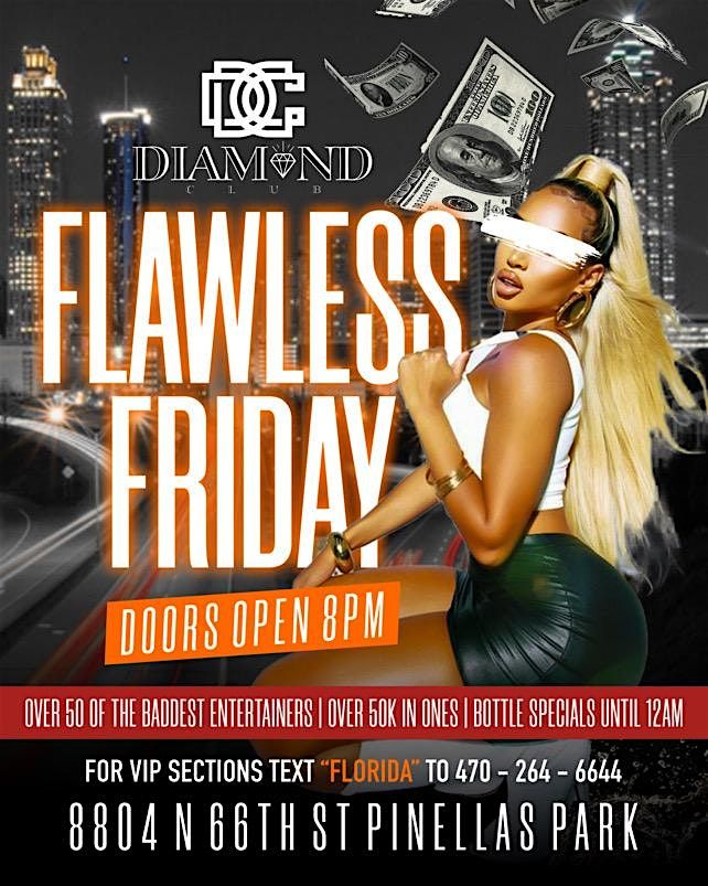 FRIDAY NIGHT @ the all new DIAMOND CLUB PINELLAS - FREE til 12AM - RSVP