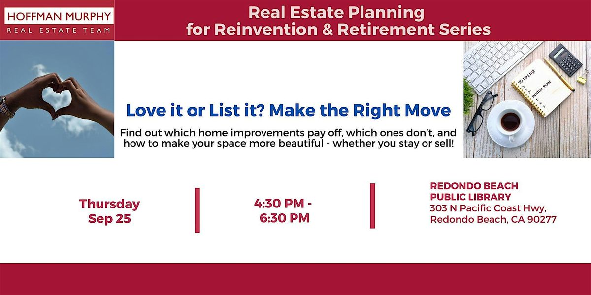 Love it or List it? Make the Right Move