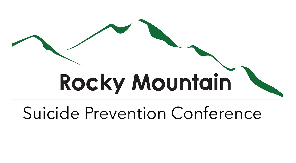 24th Rocky Mountain Suicide Prevention Conference -               Dec 2 & 3
