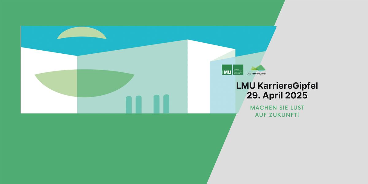 LMU KarriereGipfel 2025