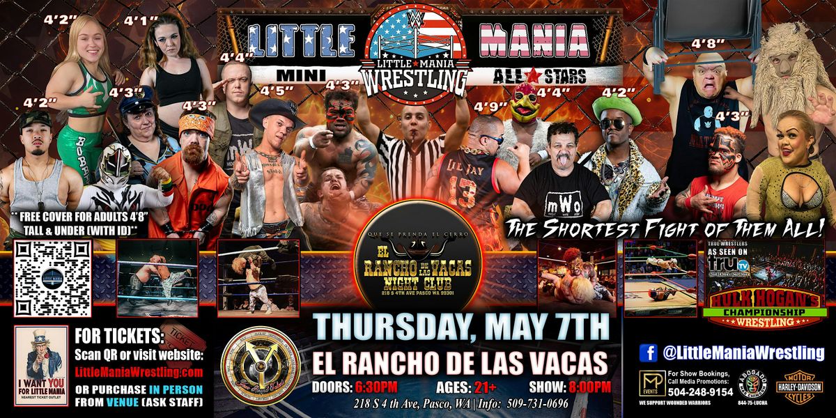 Pasco, WA - Little Mania Mini Wrestling @ El Rancho De Las Vacas