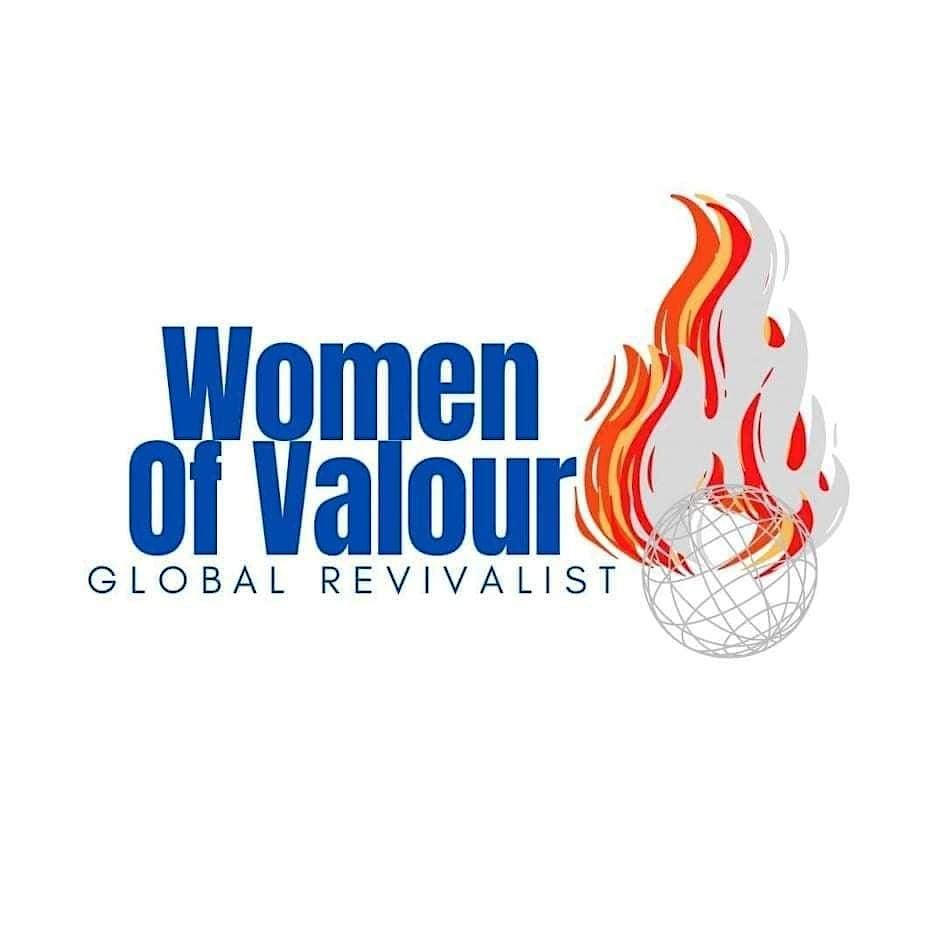 Women of Valour Global REVIVALISTS PRAYING ARMY