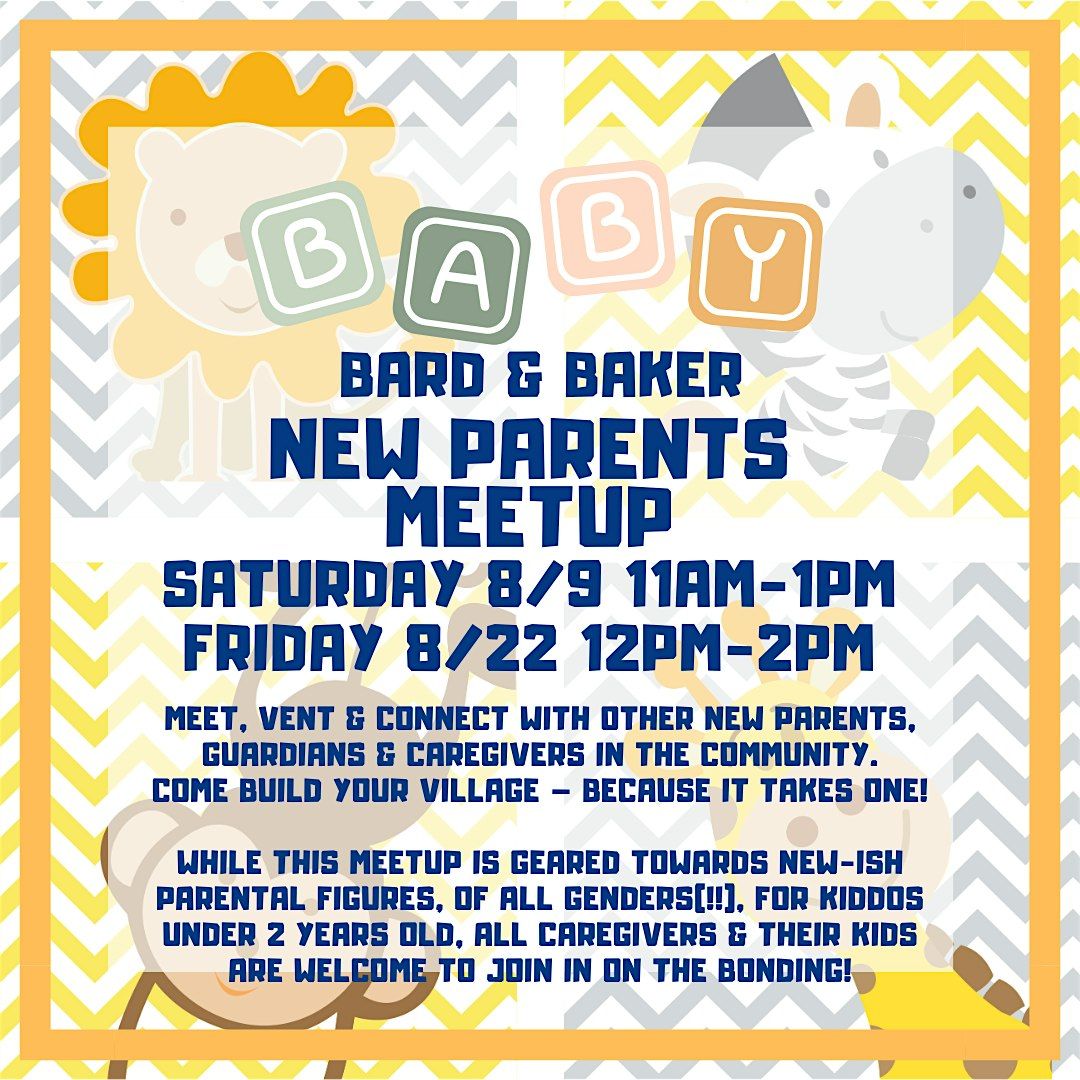 New Parents Community Gathering Meetup