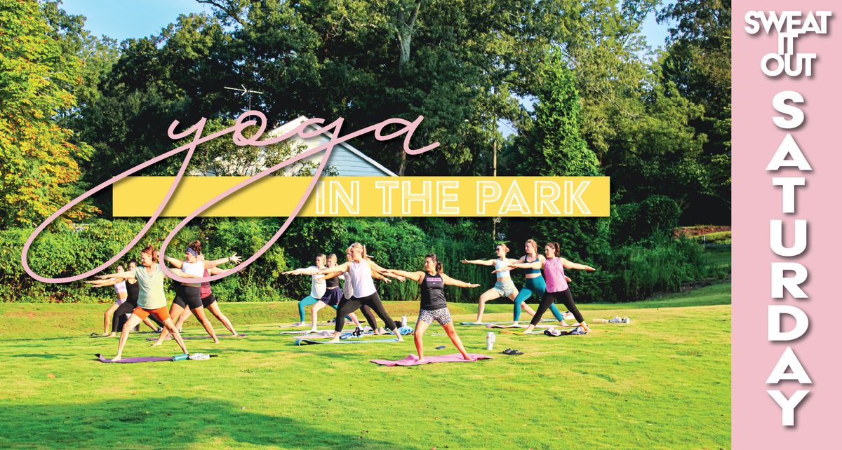 Sweat It Out Saturday - Yoga in the Park