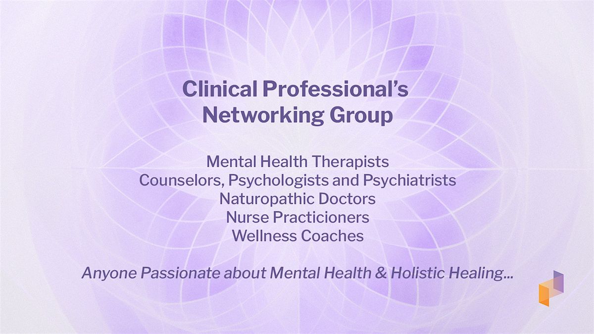 Clinical Professionals Networking & Education Circle