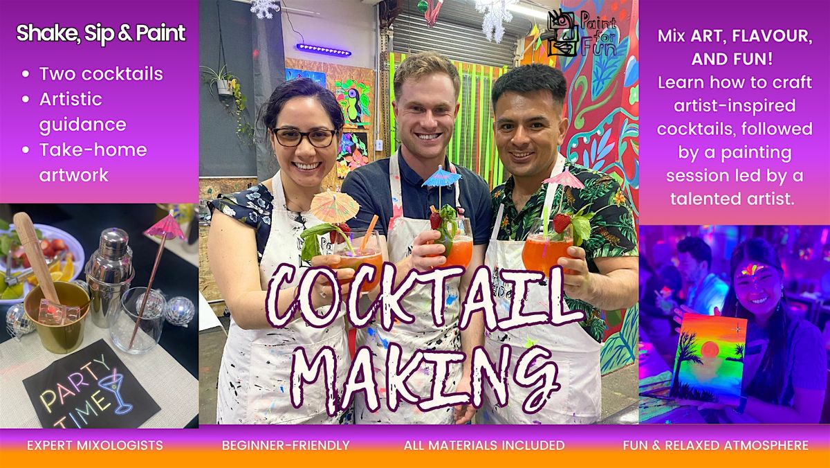 Shake, Sip & Paint - Cocktail Making and Painting Class