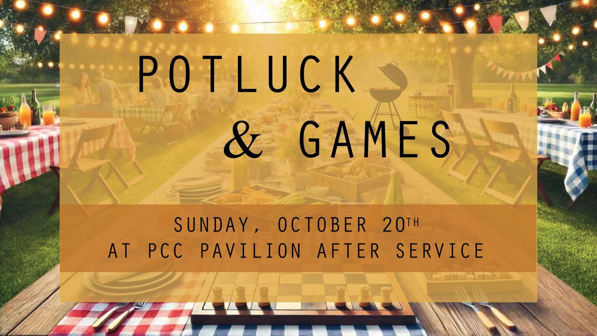 Potluck & Games