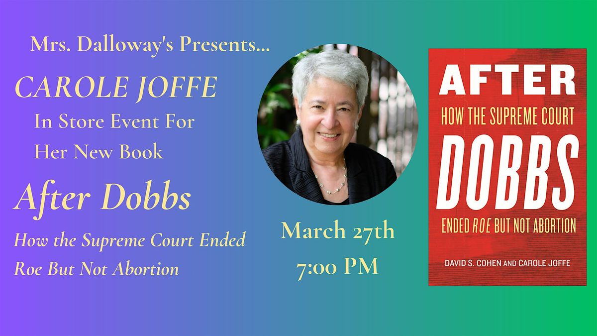 Carole Joffe's AFTER DOBBS In Store Event And Book Signing