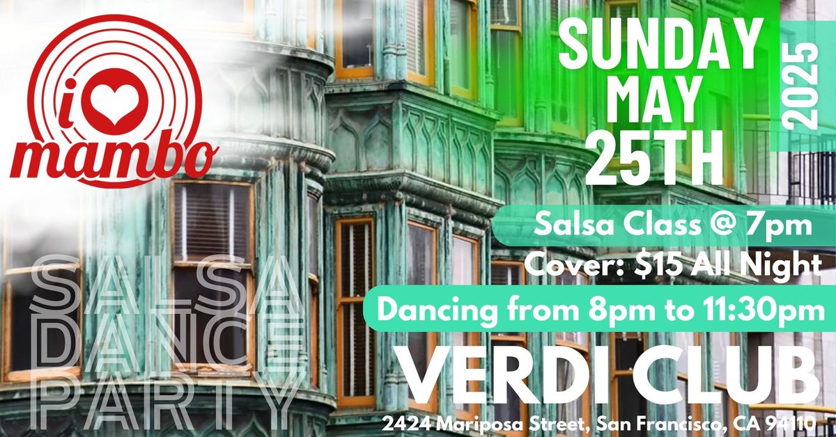 iHeartMambo - Sunday May 25th Edition - FREE Beginner and INT Salsa Classes at 7pm