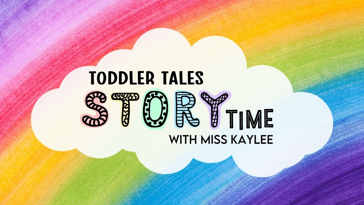 Toddler Tales with Miss Kaylee