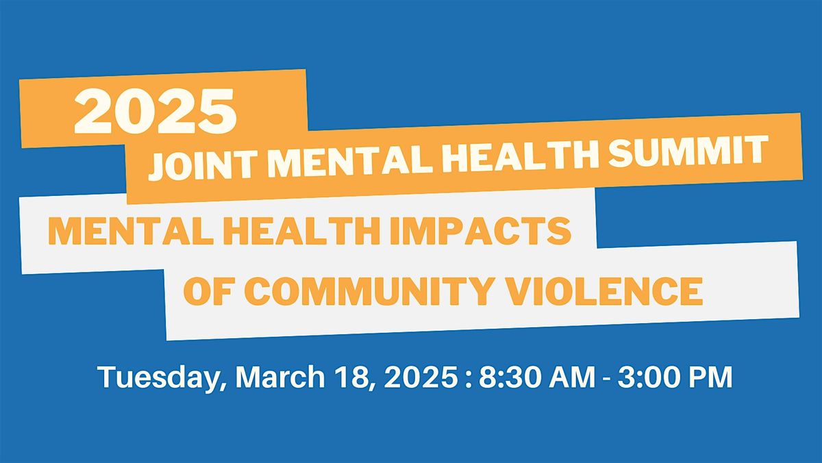 2025 Joint Mental Health Summit