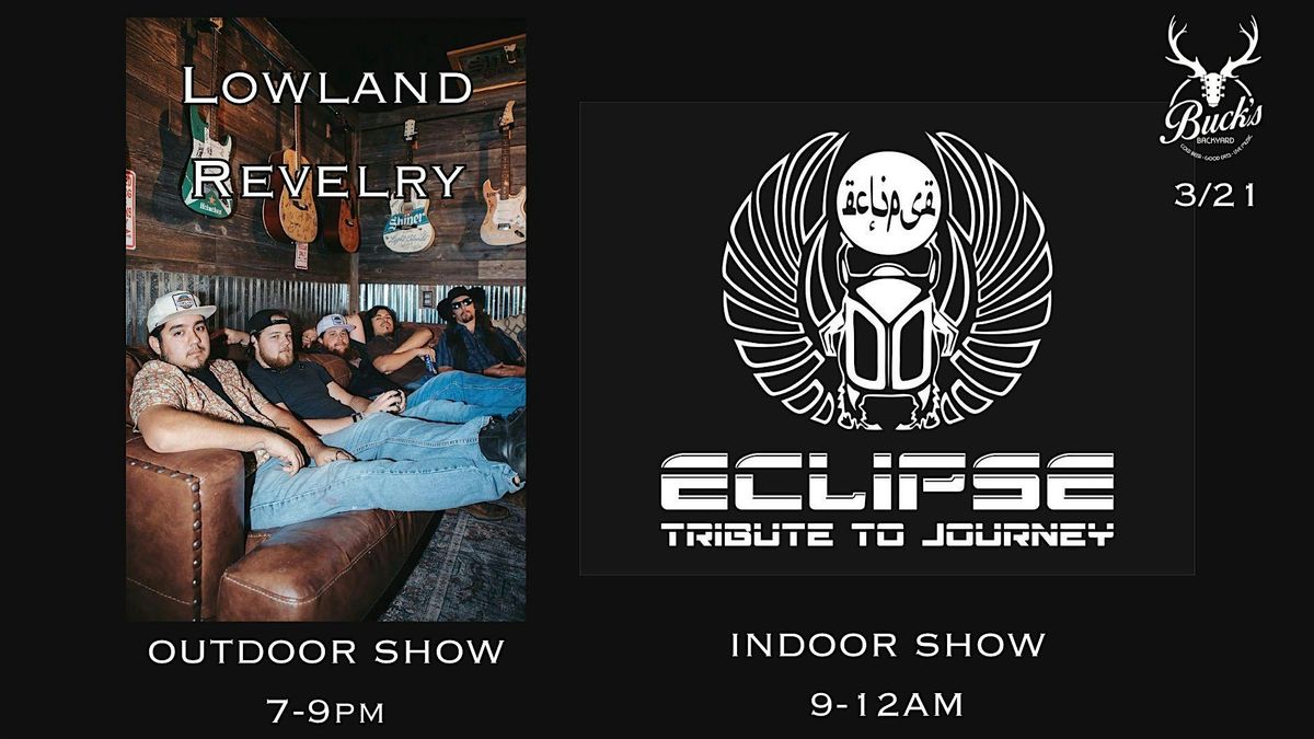 Lowland Revelry (OUTDOORS) and Eclipse (INDOORS)