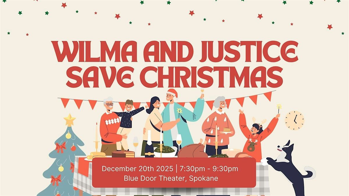 Wilma & Justice Save Christmas