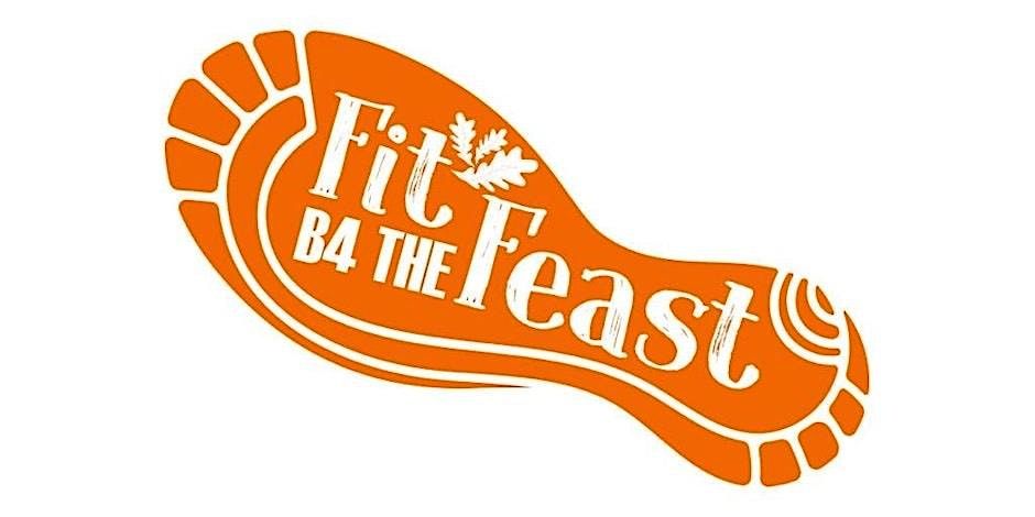 Fit B4 THE Feast