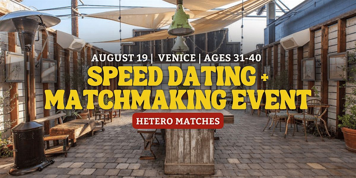 Speed Dating | Venice | Ages 31-40