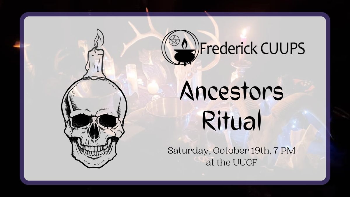 Open Ancestors Ritual