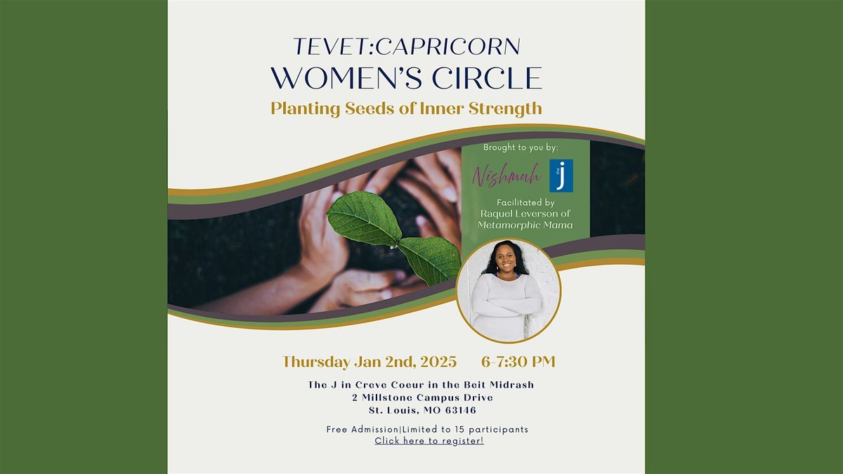 Planting Seeds of Inner Strength: Tevet\/Capricorn New Moon Circle