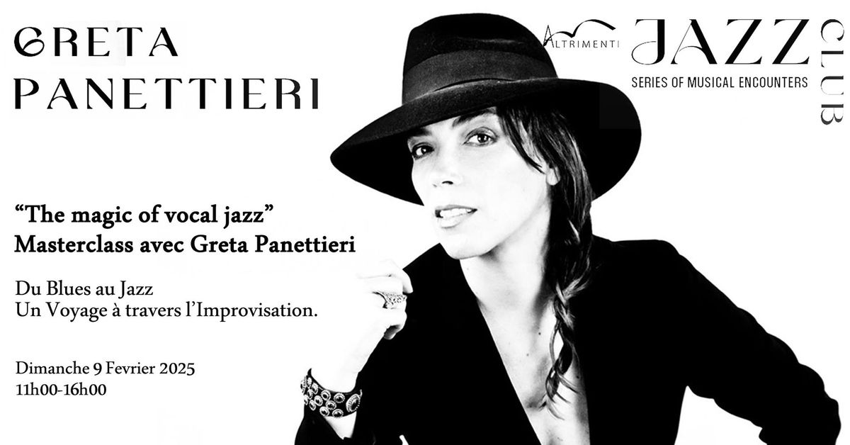 \u201cThe magic of vocal jazz\u201d Masterclass avec Greta Panettieri