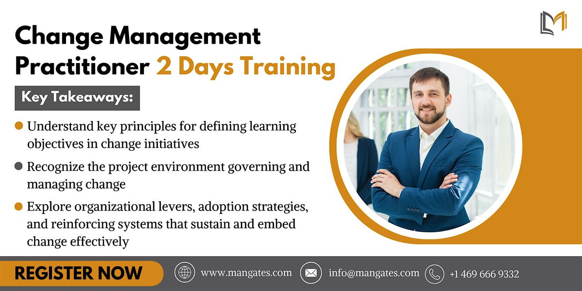 Change Management Practitioner Training in Seattle on Dec 21st - 22nd, 2024