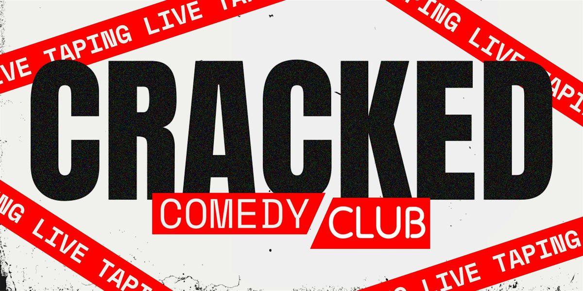 Cracked Presents: Special Taping Event