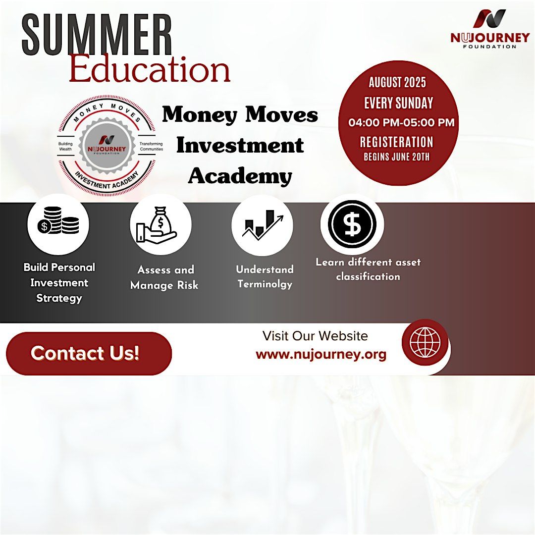 NuJourney presents Money Moves Investment Academy