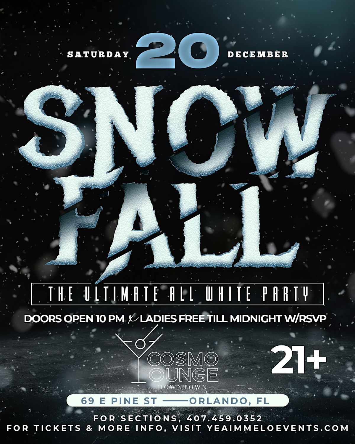 Snow Fall - ALL WHITE AFFAIR - Cosmo Lounge Downtown