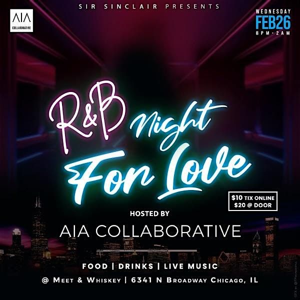 AIA COLLAB R&B CHICAGO NIGHT FOR LOVE