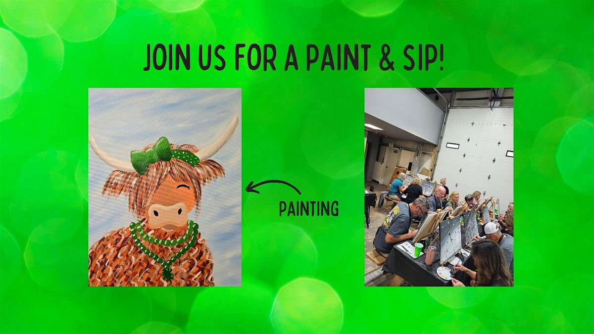 Paint & Sip - St Patty Highland!