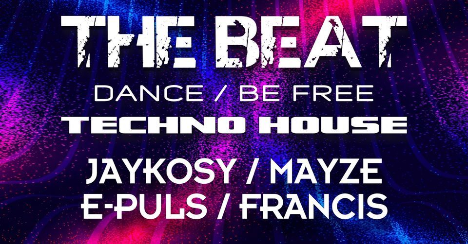 The Beat   Techno \/ House