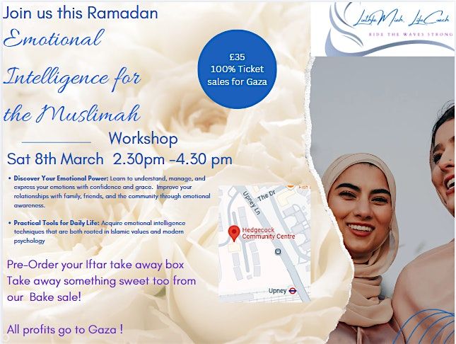 Emotional Intelligence for the Muslimah  Workshop