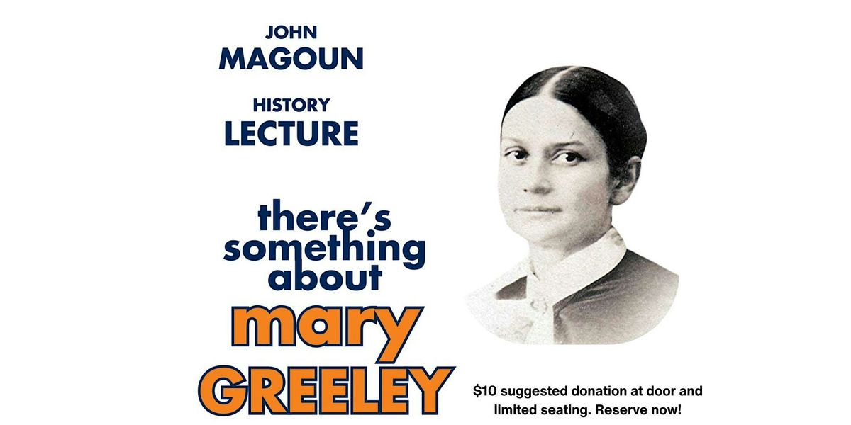 "there's something about mary GREELEY"