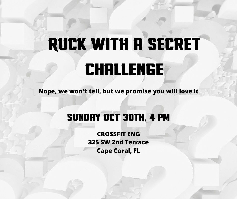 Ruck with a secret challenge, CrossFit ENG, Cape Coral, 30 October 2022