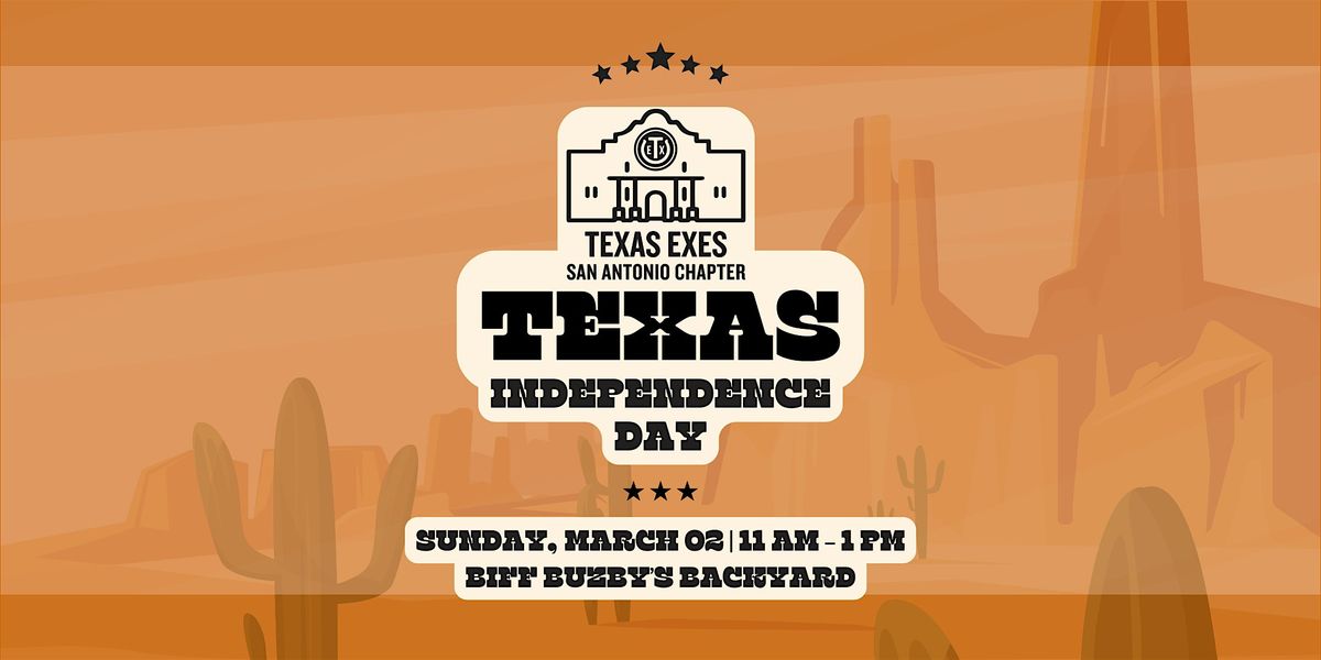 Texas Independence Day Celebration with San Antonio Texas Exes