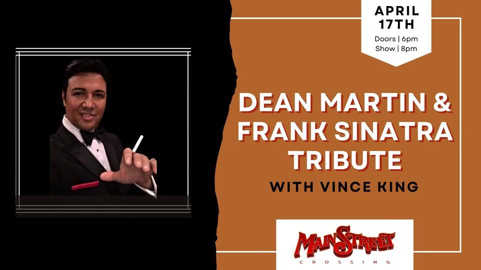 Dean Martin & Frank Sinatra Tribute | Vince King | LIVE at Main Street Crossing
