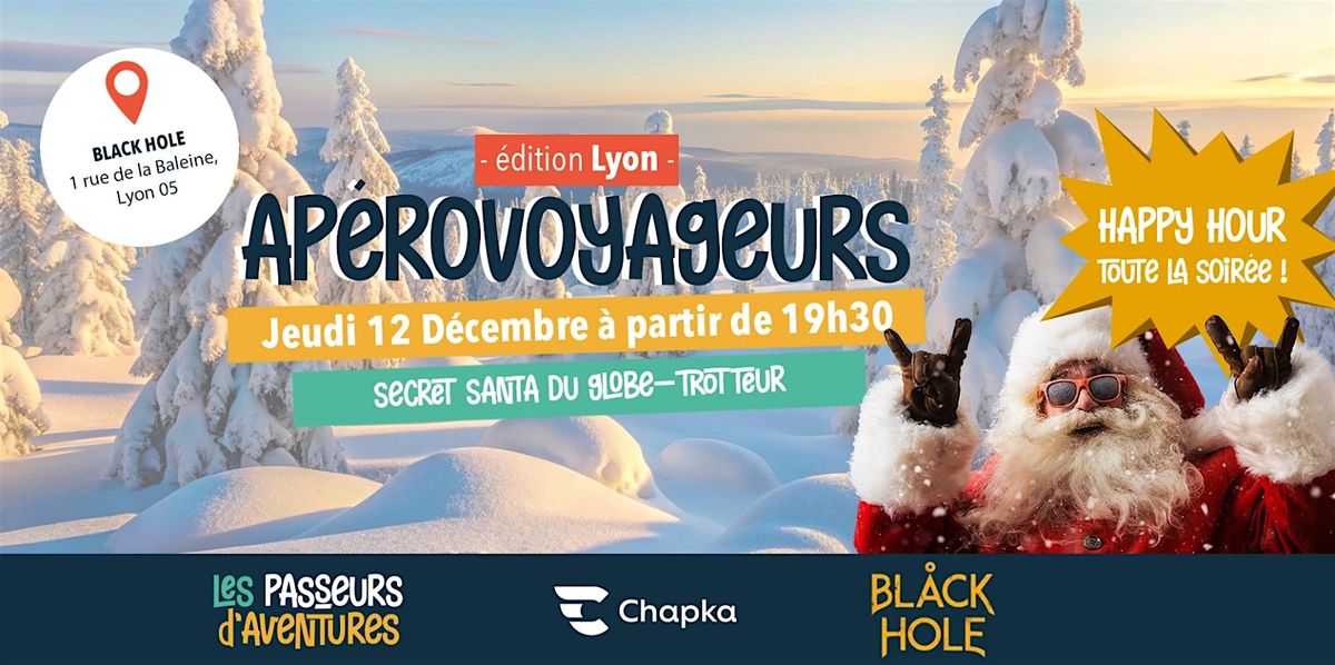 Ap\u00e9roVoyageurs Lyon - Secret Santa du Globe Trotteur